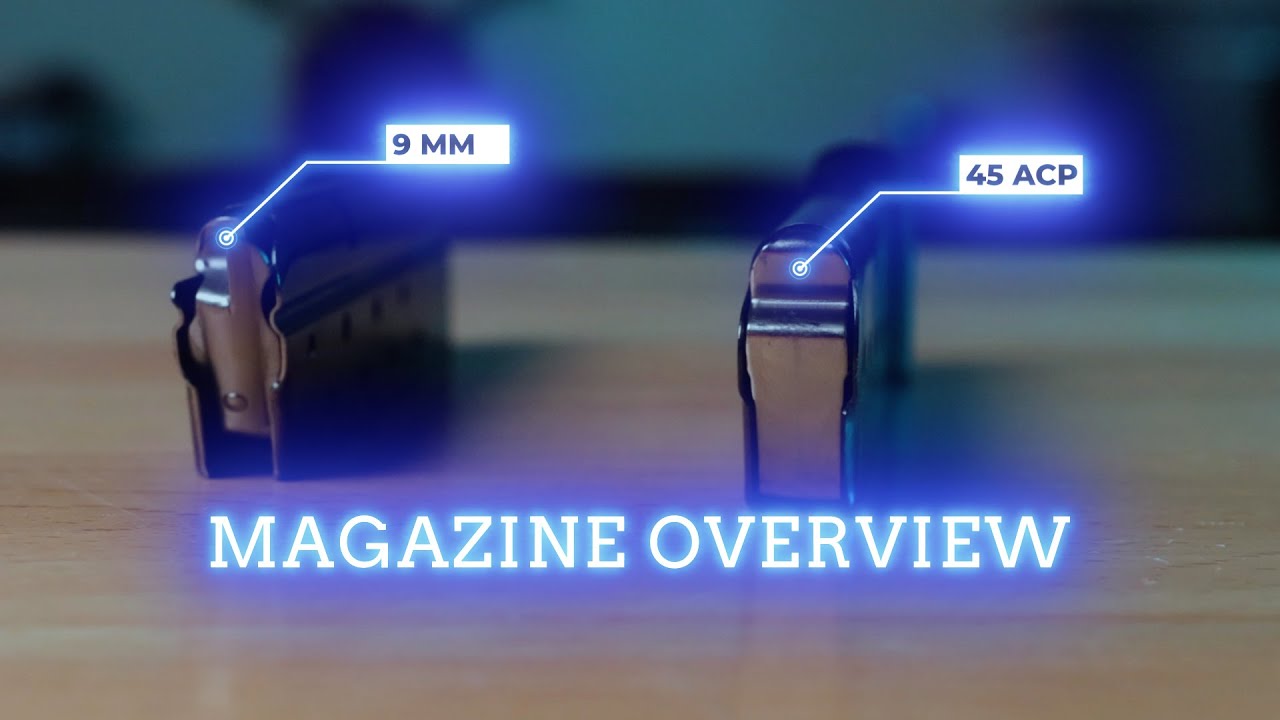 1911 Magazines: [Understanding the Differences]
